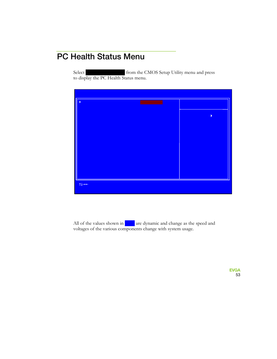 Pc health status menu, Figure 2. pc health status menu, Select | All of the values shown in | EVGA 730I User Manual | Page 63 / 85