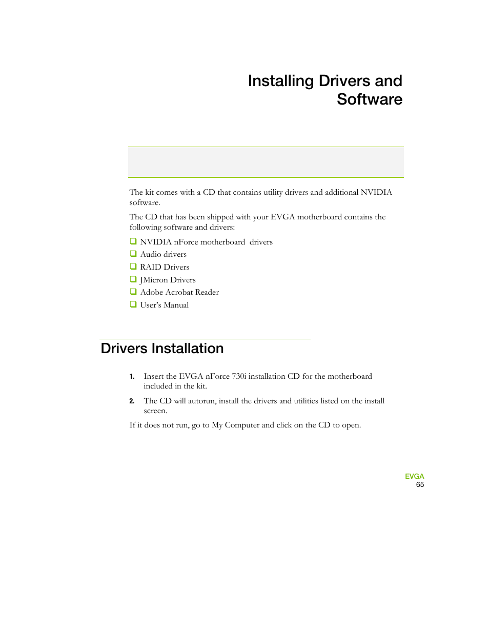 Installing drivers and software, Drivers installation | EVGA 730I User Manual | Page 75 / 85