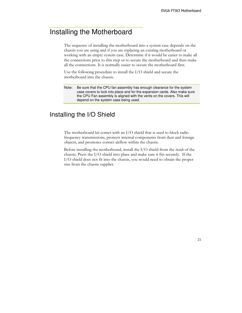 Installing the motherboard, Installing the i/o shield | EVGA X58 FTW User Manual | Page 21 / 77