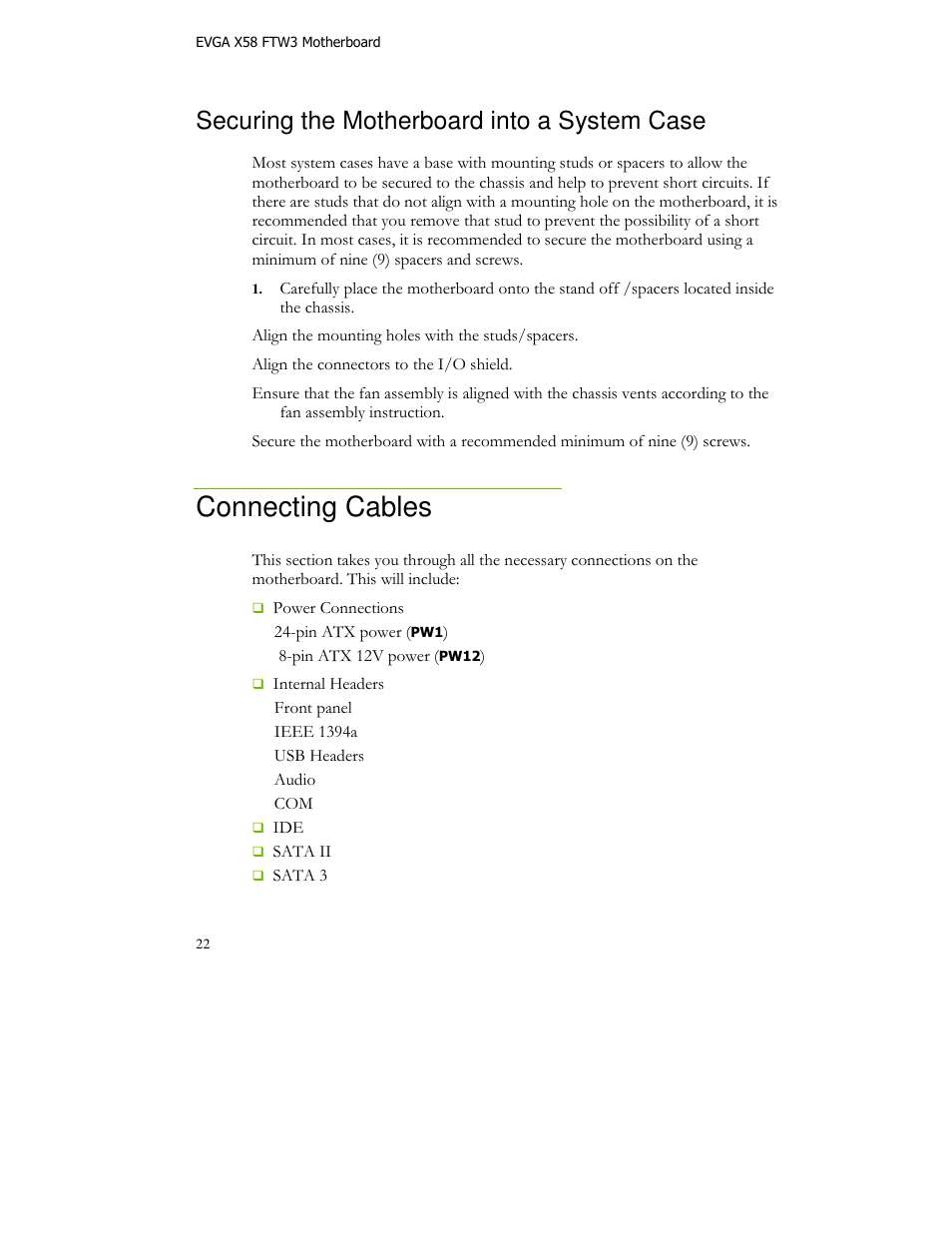 Connecting cables, Securing the motherboard into a system case | EVGA X58 FTW User Manual | Page 22 / 77
