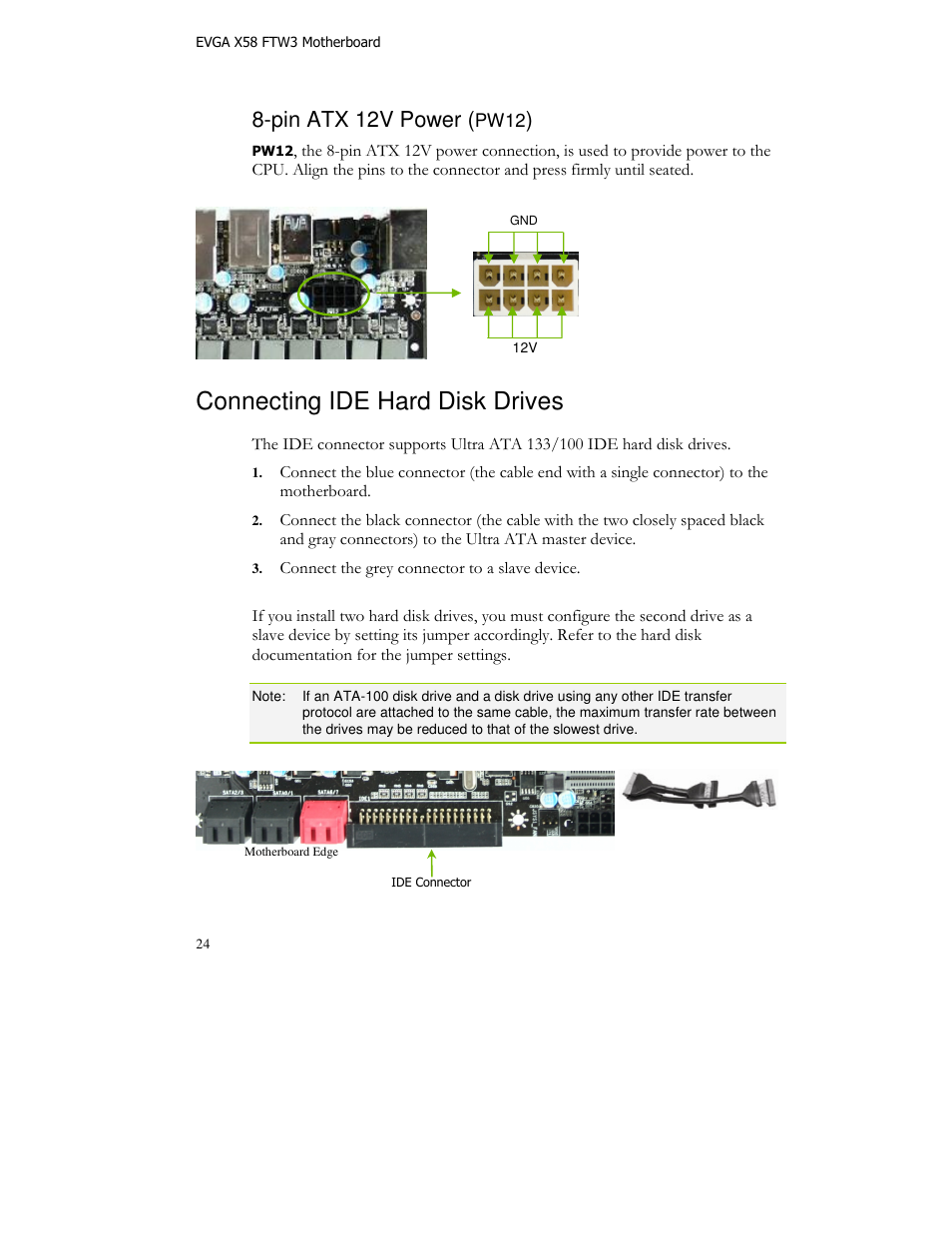 Connecting ide hard disk drives, Pin atx 12v power | EVGA X58 FTW User Manual | Page 24 / 77