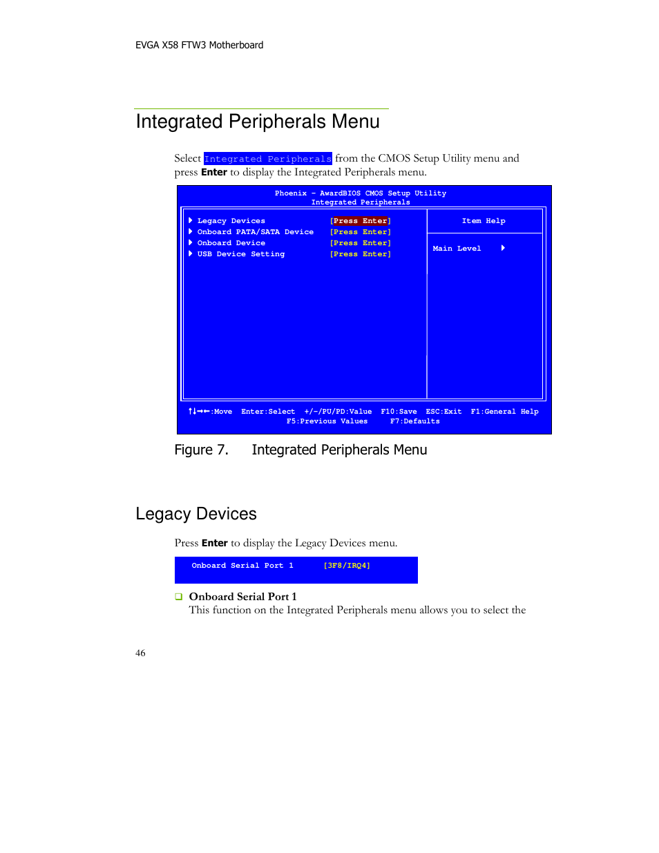 Integrated peripherals menu, Legacy devices, Figure 7. integrated peripherals menu | Select, Press | EVGA X58 FTW User Manual | Page 46 / 77