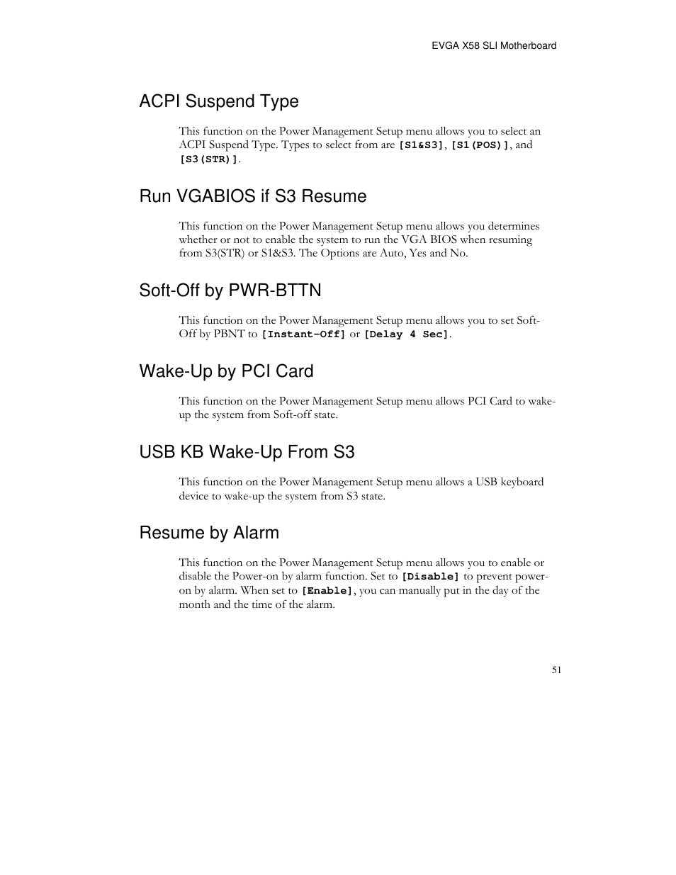 Acpi suspend type, Run vgabios if s3 resume, Soft-off by pwr-bttn | Wake-up by pci card, Usb kb wake-up from s3, Resume by alarm | EVGA X58 FTW User Manual | Page 51 / 77