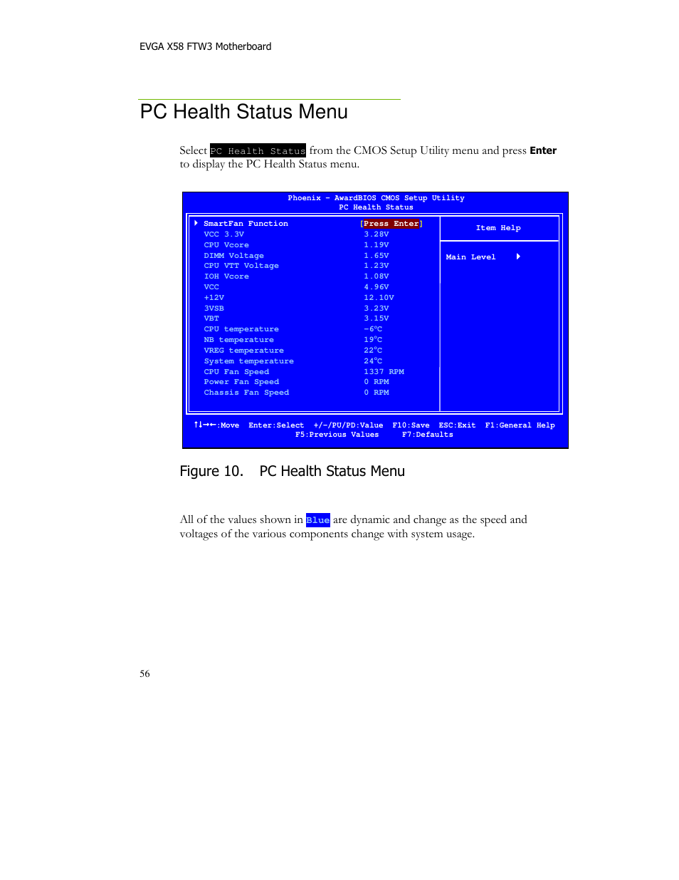 Pc health status menu, Figure 10. pc health status menu, Select | All of the values shown in | EVGA X58 FTW User Manual | Page 56 / 77
