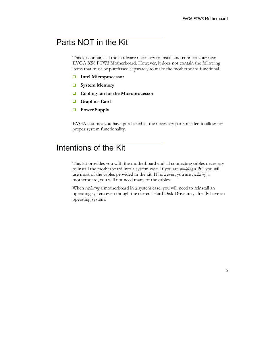 Parts not in the kit, Intentions of the kit | EVGA X58 FTW User Manual | Page 9 / 77