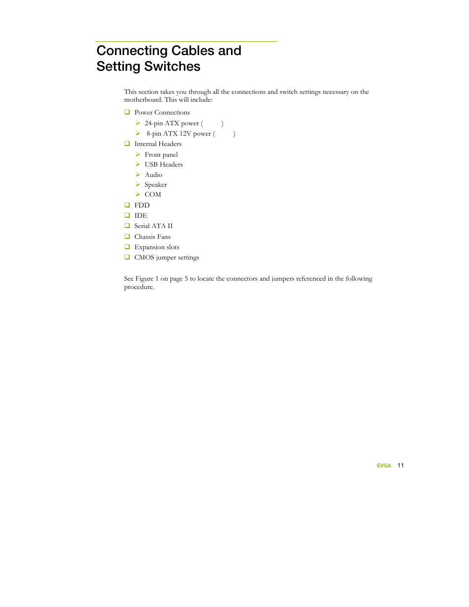 Connecting cables and setting switches | EVGA nForce 122-YW-E173 User Manual | Page 19 / 77