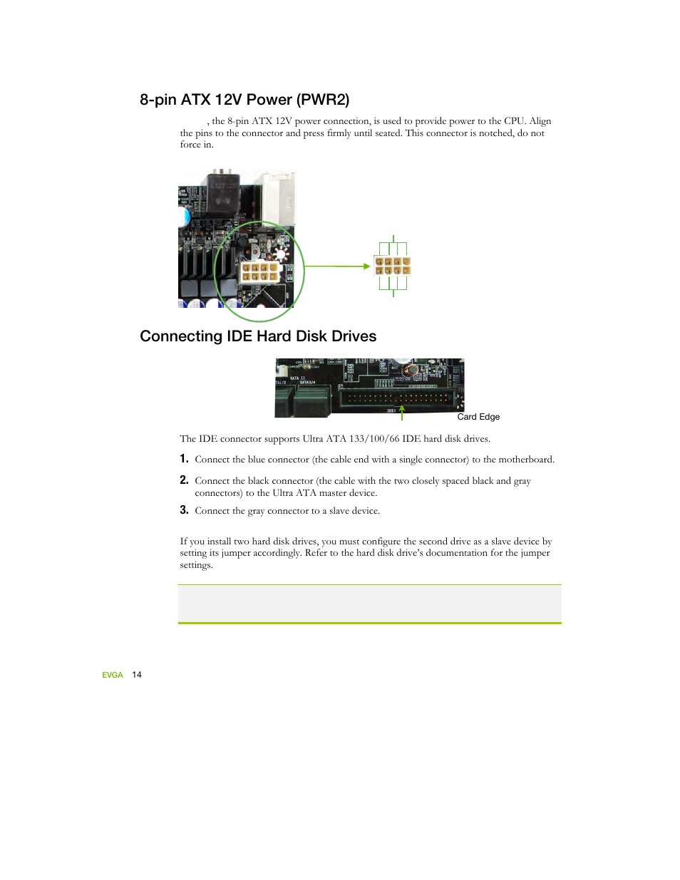 Pin atx 12v power (pwr2), Connecting ide hard disk drives | EVGA nForce 122-YW-E173 User Manual | Page 22 / 77