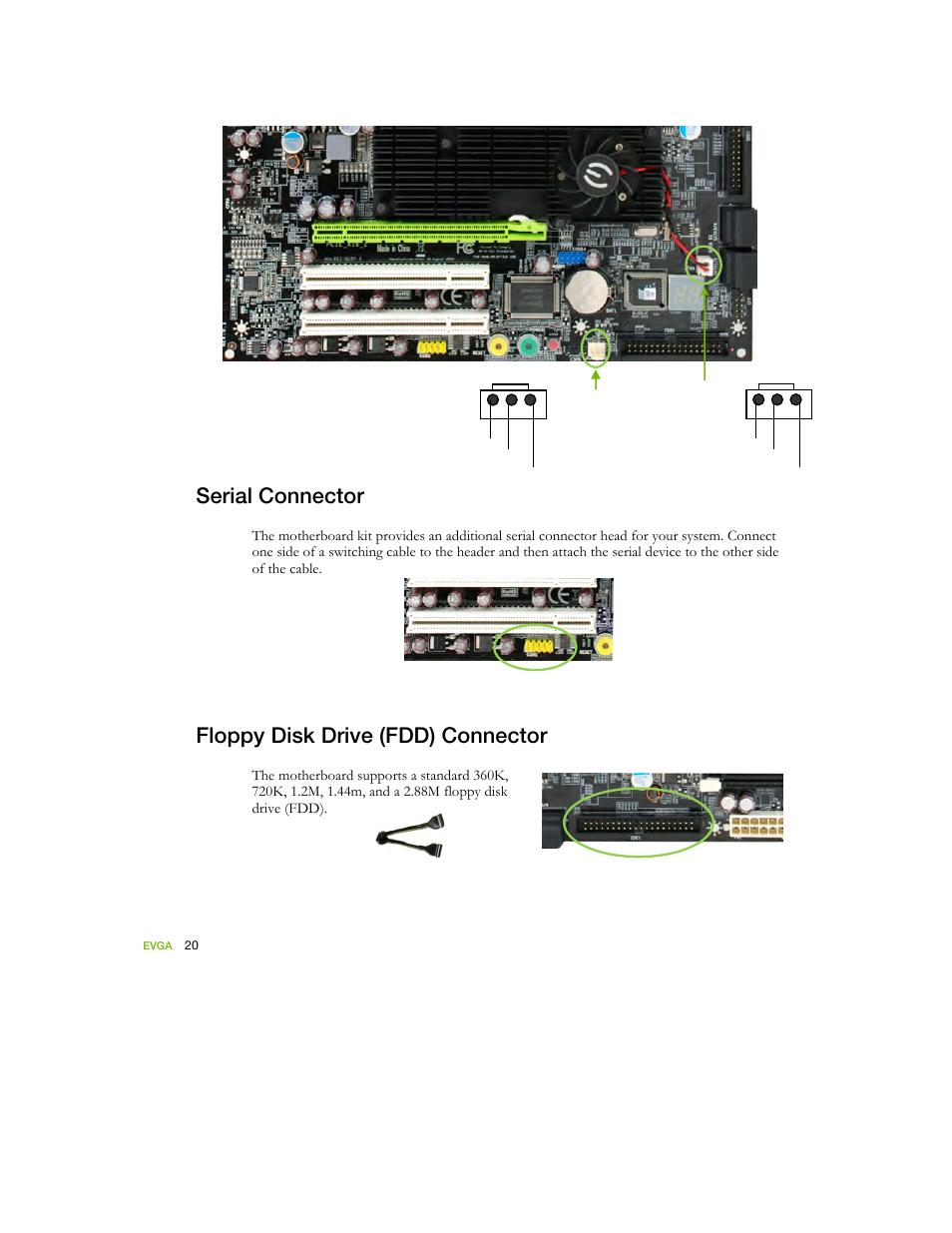 Serial connector, Floppy disk drive (fdd) connector | EVGA nForce 122-YW-E173 User Manual | Page 28 / 77