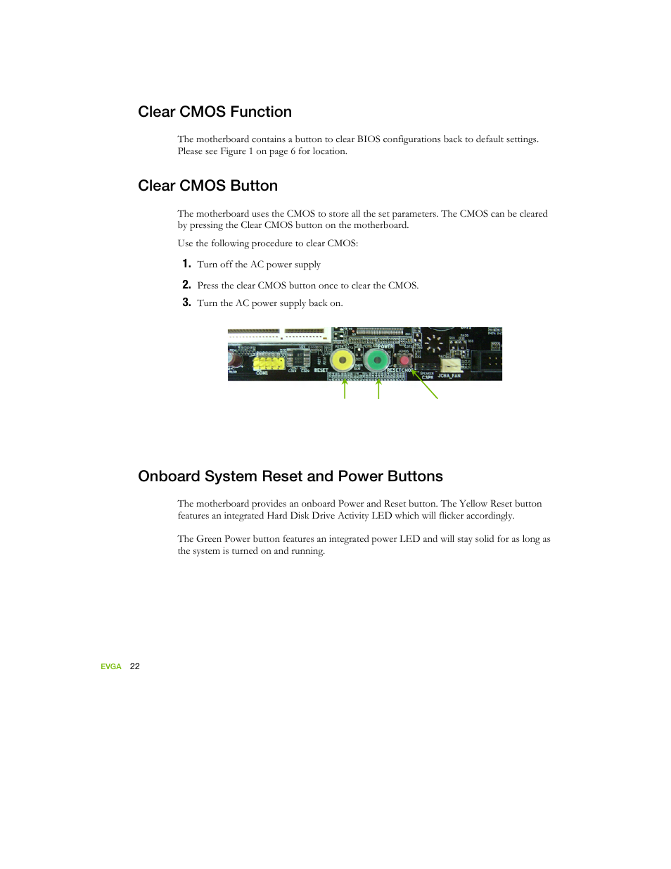 Clear cmos function, Clear cmos button, Onboard system reset and power buttons | EVGA nForce 122-YW-E173 User Manual | Page 30 / 77