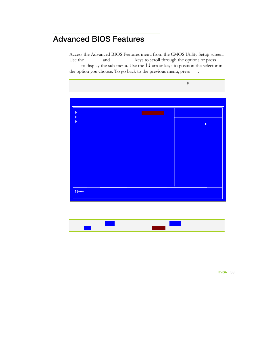 Advanced bios features, Figure 7. advanced bios features menu, Keys to scroll through the options or press | EVGA nForce 122-YW-E173 User Manual | Page 41 / 77