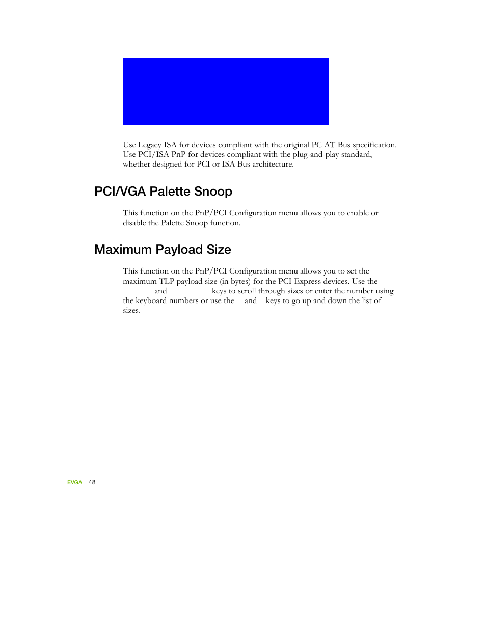 Pci/vga palette snoop, Maximum payload size, Keys to go up and down the list of sizes | EVGA nForce 122-YW-E173 User Manual | Page 56 / 77