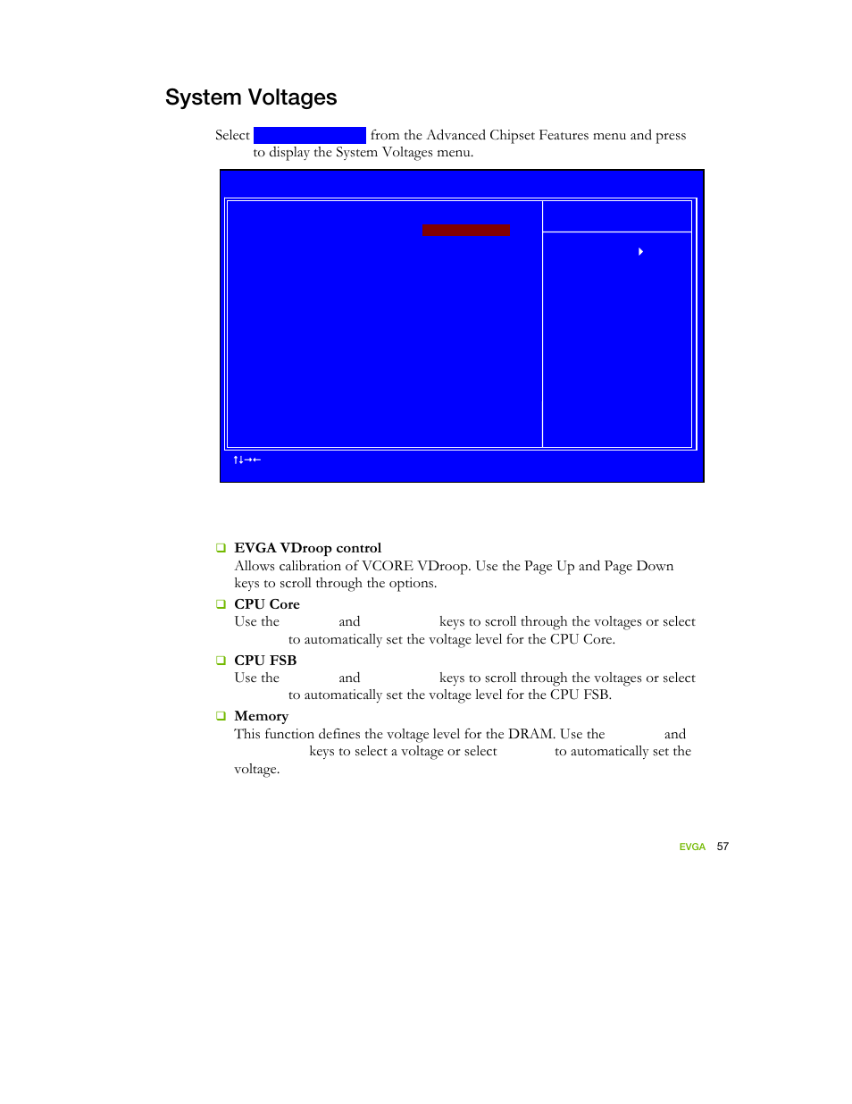 System voltages, Figure 15. system voltages menu, Select | Cpu core use the, Keys to scroll through the voltages or select, Cpu fsb use the, Keys to select a voltage or select | EVGA nForce 122-YW-E173 User Manual | Page 65 / 77