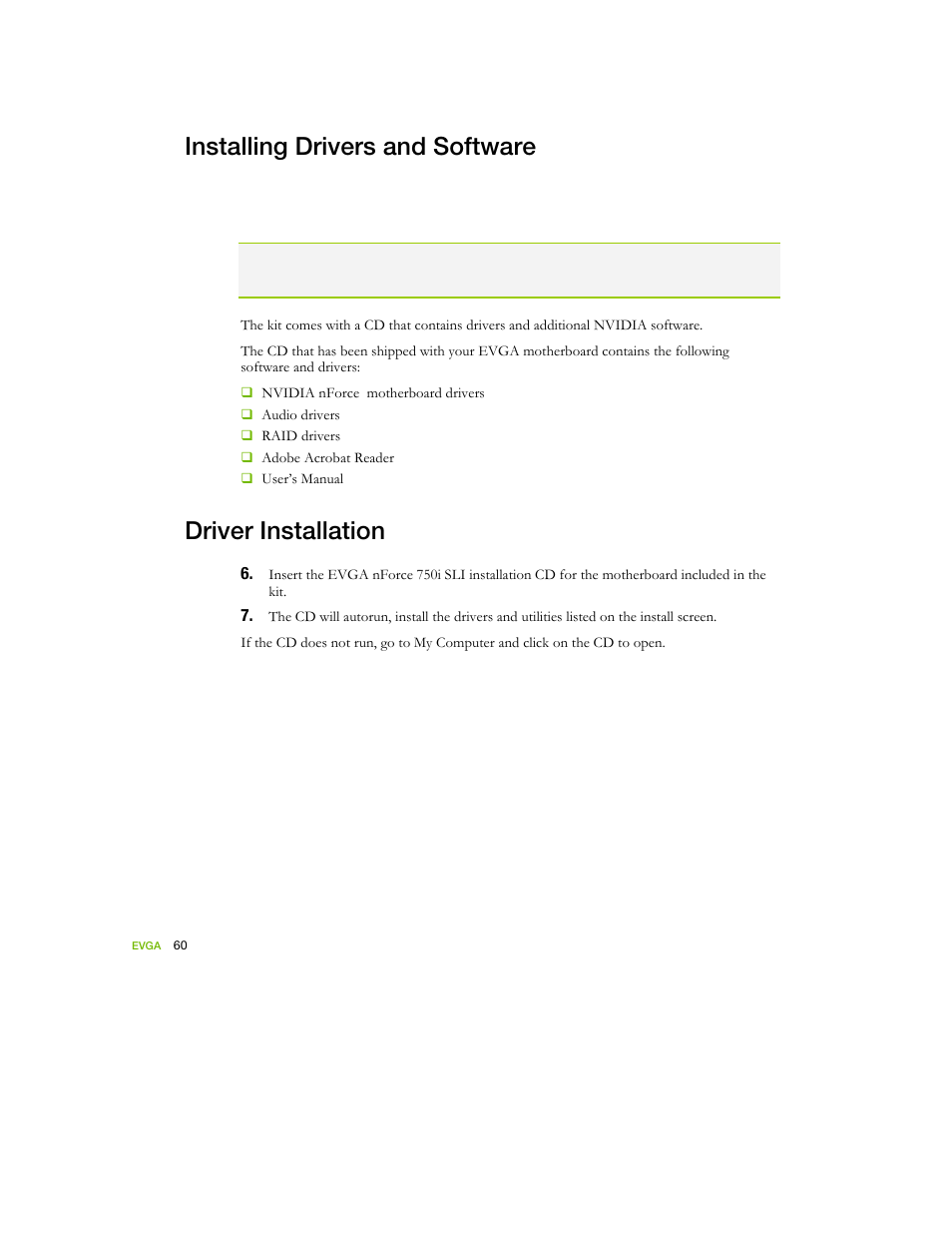 Installing drivers and software, Driver installation | EVGA nForce 122-YW-E173 User Manual | Page 68 / 77