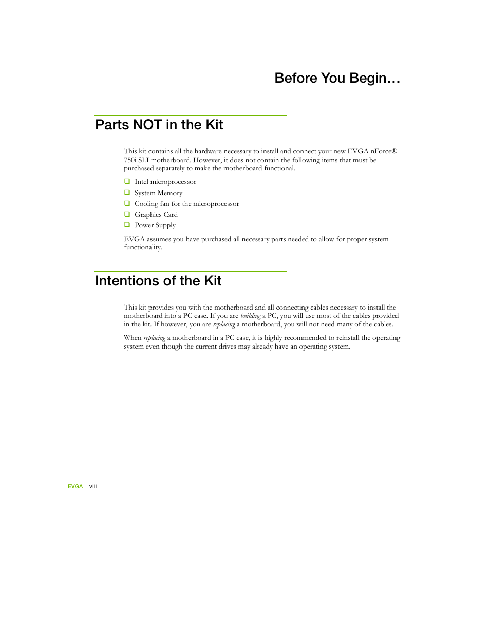 Before you begin… parts not in the kit, Intentions of the kit | EVGA nForce 122-YW-E173 User Manual | Page 8 / 77