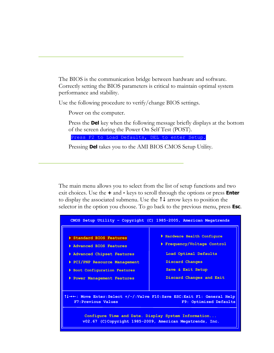 Enter bios setup, Main menu, Power on the computer | Press the, Pressing, Takes you to the ami bios cmos setup utility, Keys to scroll through the options or press | EVGA P55 FTW User Manual | Page 32 / 52