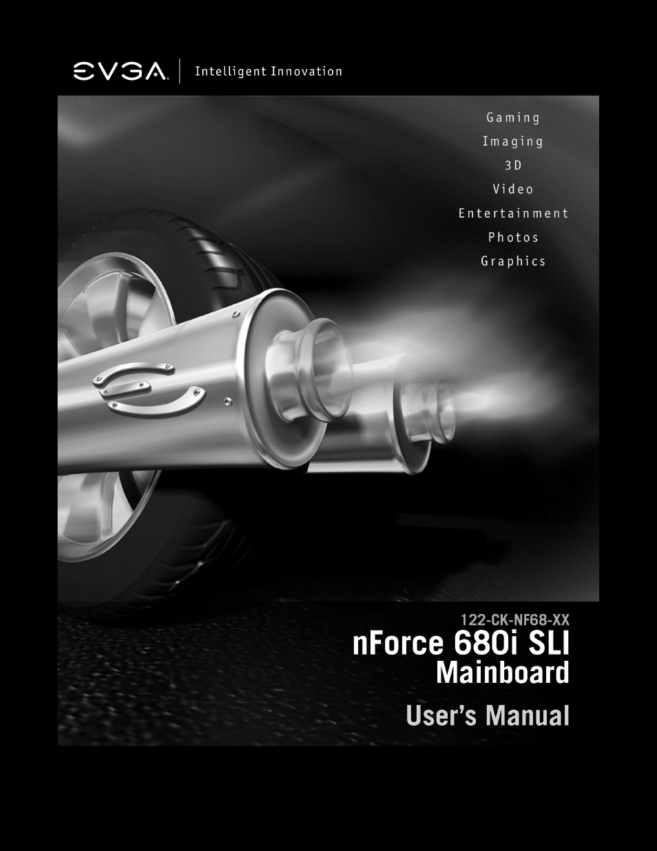 EVGA NFORCE 680I SLI 122-CK-NF68-XX User Manual | 170 pages