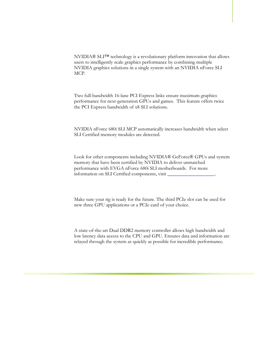 Designed for nvidia sli technology, Third pcie slot for graphics expansion, True 2 x16 pci express sli support | Nvidia sli certified components | EVGA NFORCE 680I SLI 122-CK-NF68-XX User Manual | Page 54 / 170