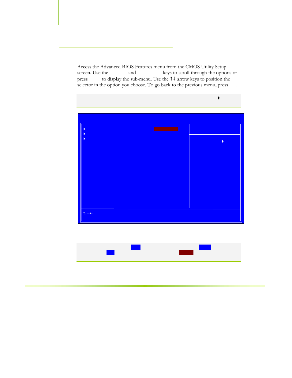 Advanced bios features, Figure 7. advanced bios features menu, Keys to scroll through the options or press | EVGA NFORCE 680I SLI 122-CK-NF68-XX User Manual | Page 89 / 170