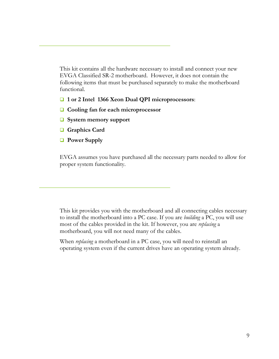 Parts not in the kit, Intentions of the kit | EVGA Classified SR-2 User Manual | Page 9 / 73