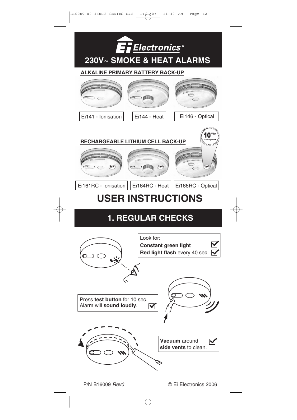 User instructions, Regular checks 230v~ smoke & heat alarms | Ei Electronics B16009-R0-160RC Series User Manual | Page 12 / 12