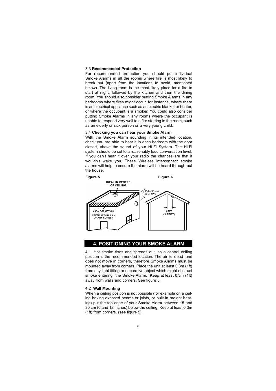 Positioning your smoke alarm | Ei Electronics Ei 405TYC User Manual | Page 6 / 24