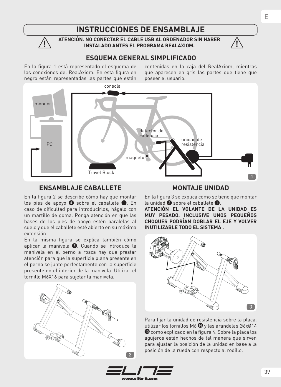 Instrucciones de ensamblaje, Esquema general simplificado, Ensamblaje caballete | Montaje unidad | Elite Real AXIOM User Manual | Page 39 / 56