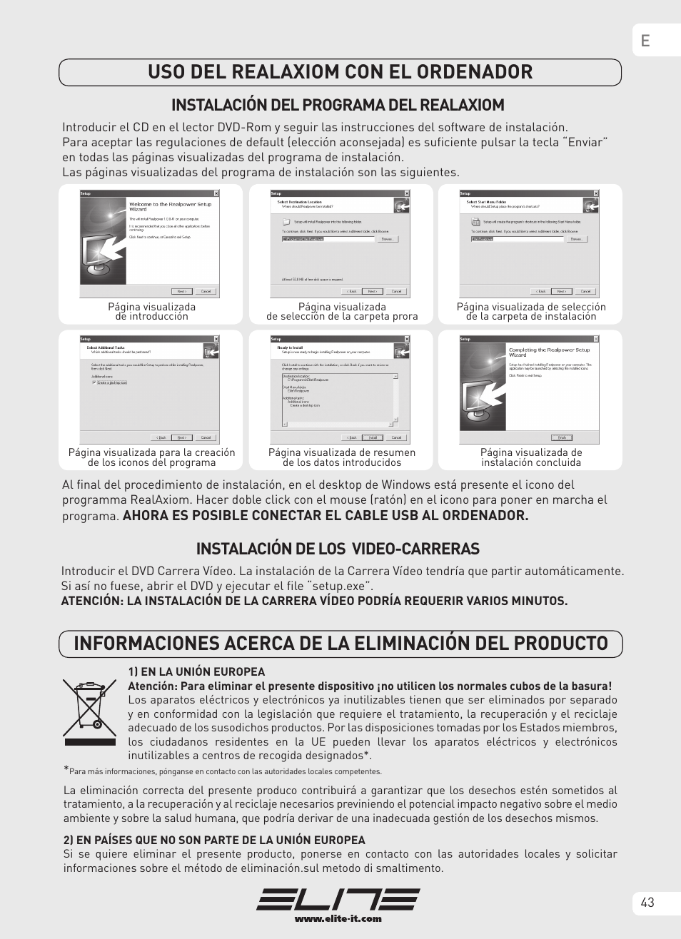 Instalación del programa del realaxiom, Instalación de los video-carreras | Elite Real AXIOM User Manual | Page 43 / 56
