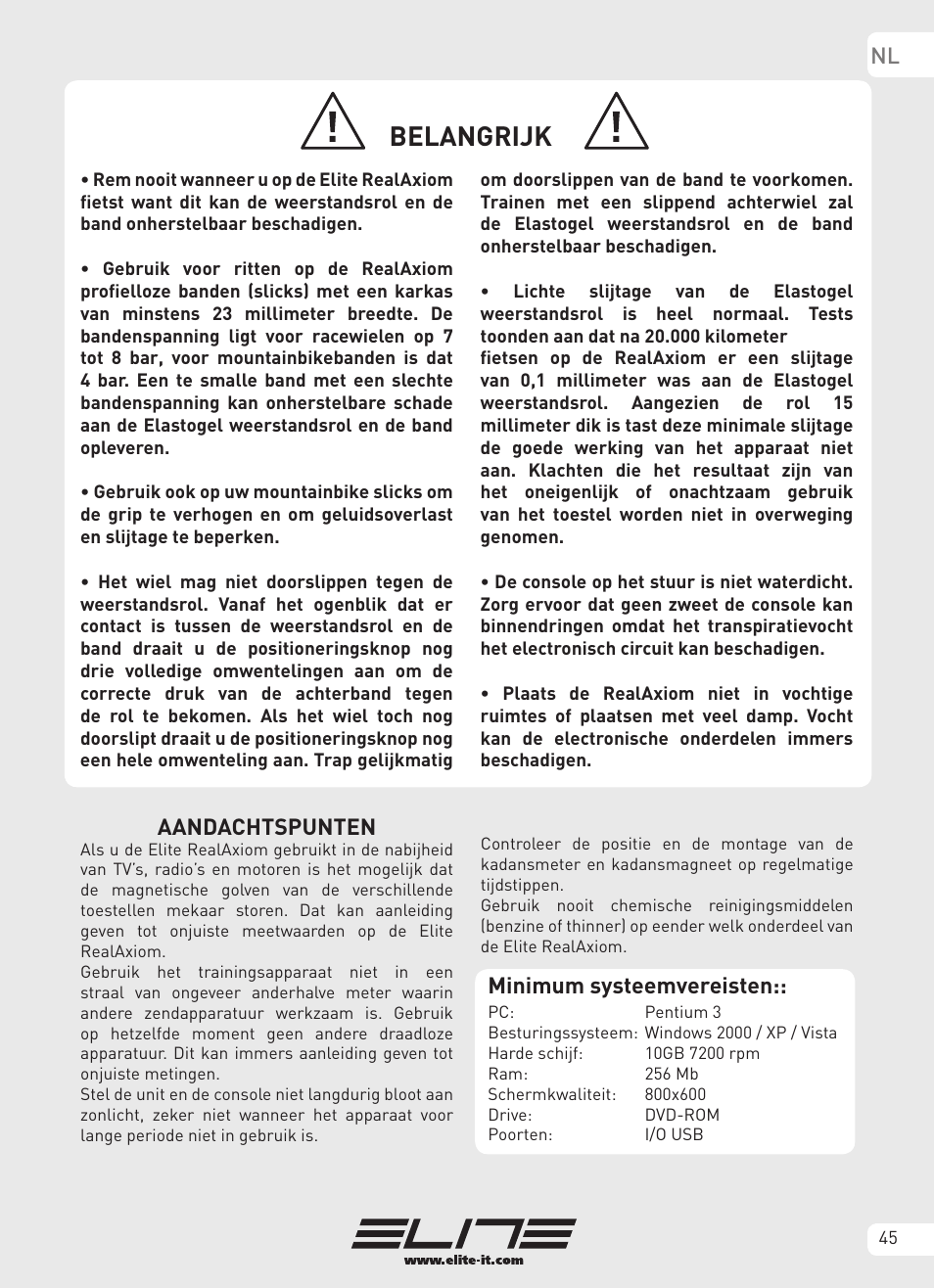 Belangrijk, Aandachtspunten, Minimum systeemvereisten | Elite Real AXIOM User Manual | Page 45 / 56