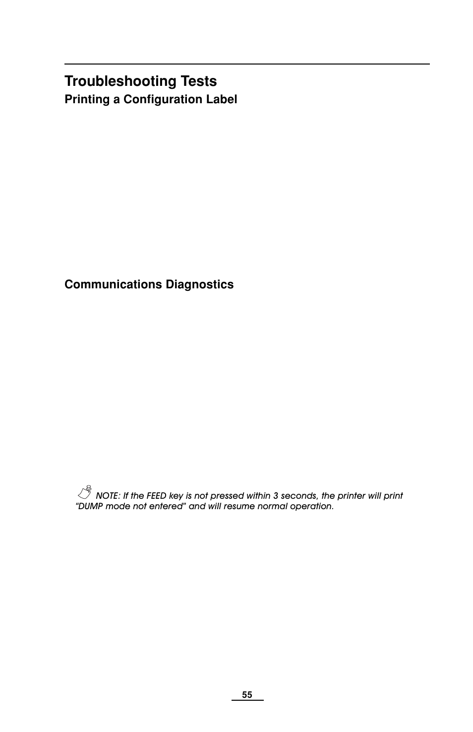 Troubleshooting tests, Printing a configuration label, Communications diagnostics | Configuration label, printing, Use in troubleshooting, Entering communications diagnostics mode, Entering communications diagnostics mode diagnosti | EDGE Tech QL Series User Manual | Page 55 / 78