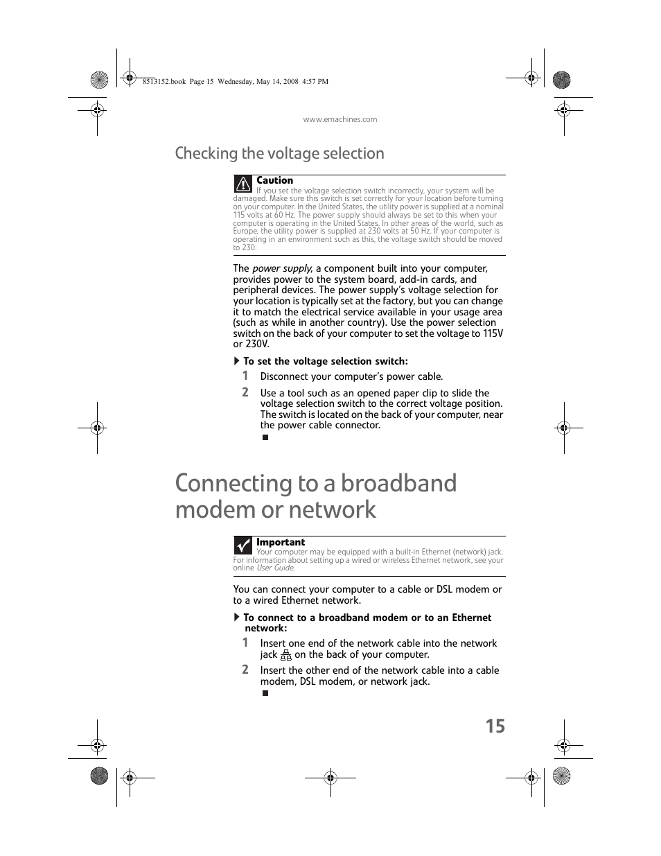 Checking the voltage selection, To set the voltage selection switch, Connecting to a broadband modem or network | Connecting to a broadband modem or | eMachines 8513152 User Manual | Page 21 / 124