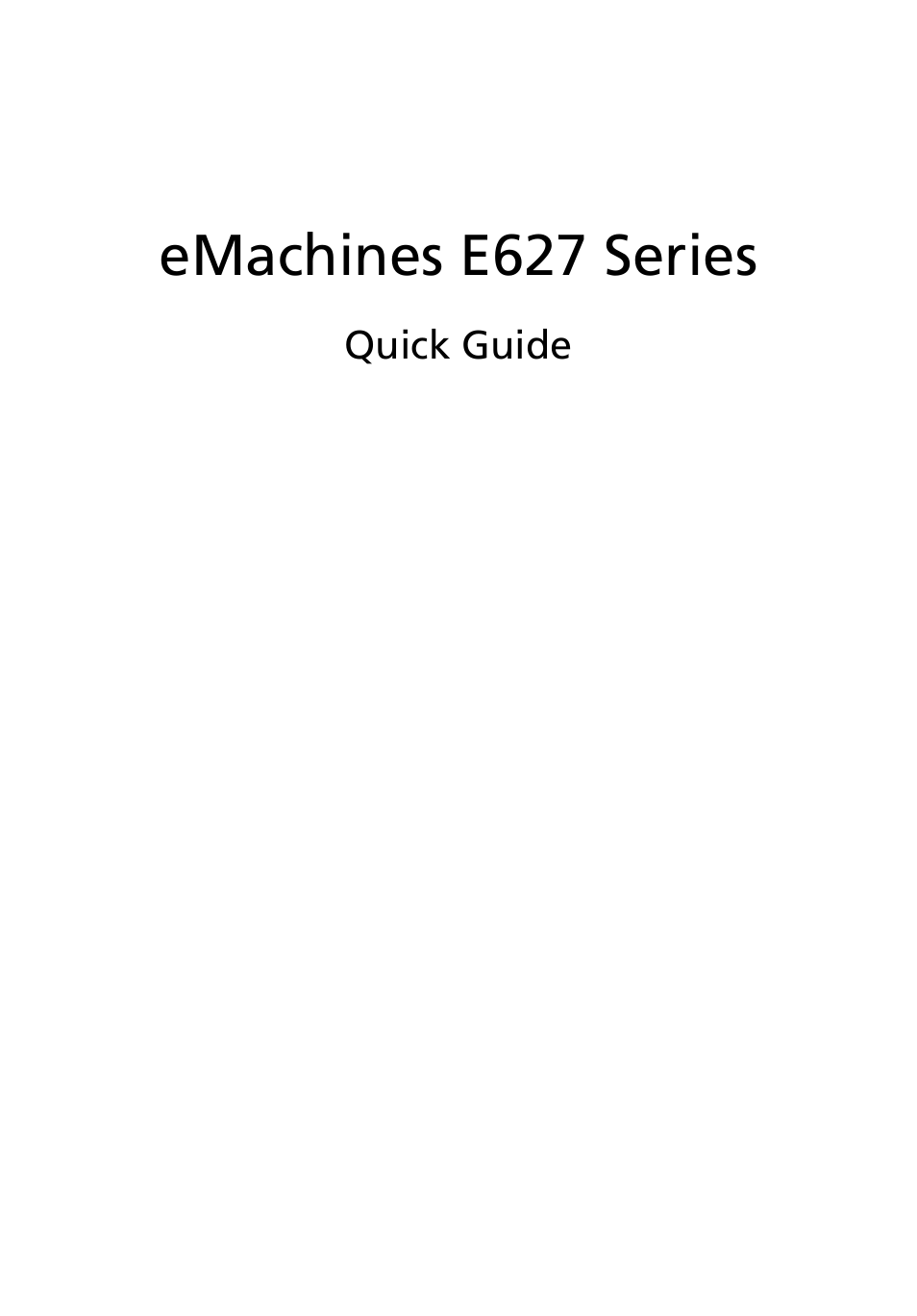 eMachines E627 Series User Manual | 11 pages