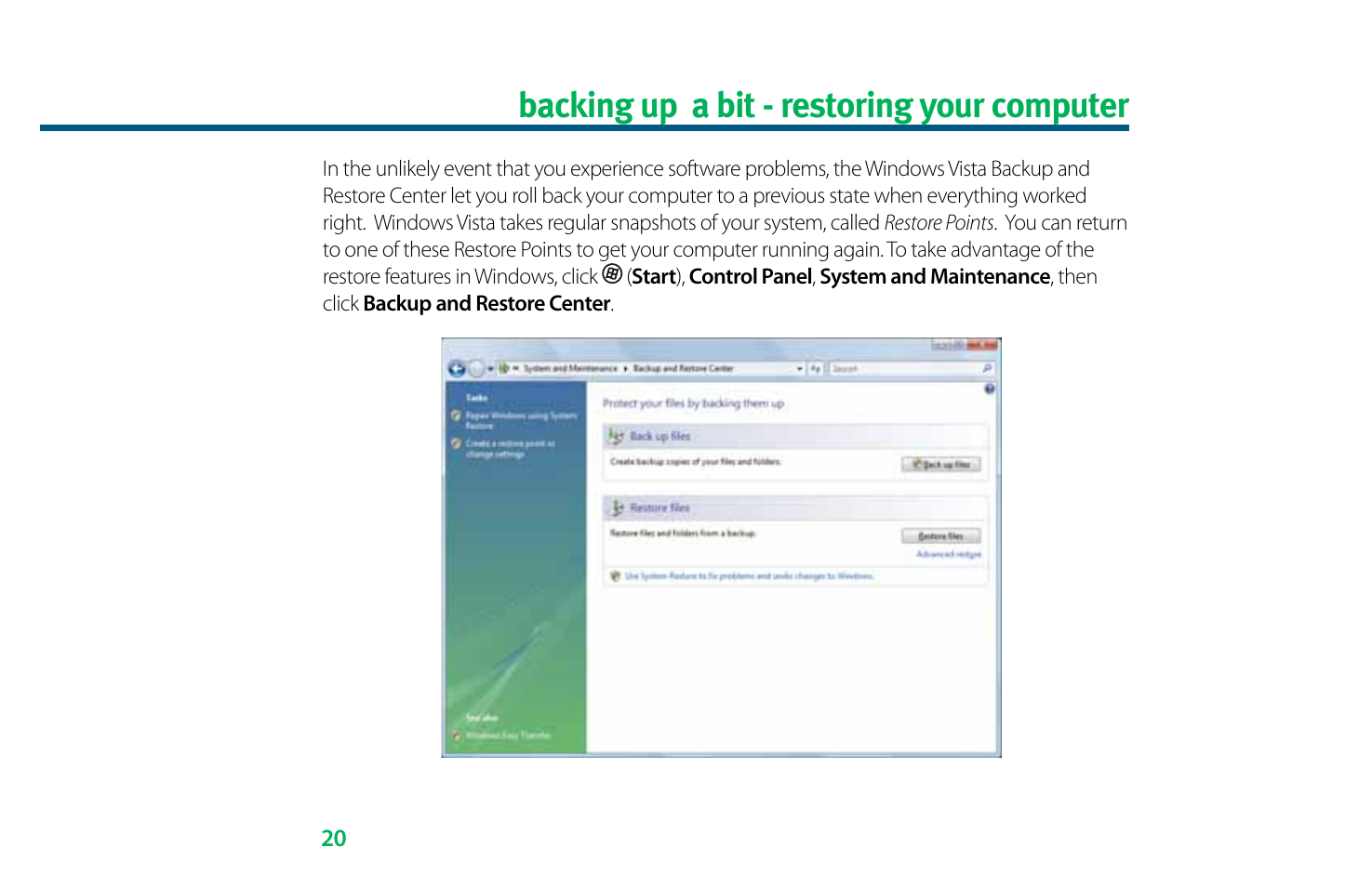 Backing up a bit - restoring your computer | eMachines 8513036 User Manual | Page 20 / 24