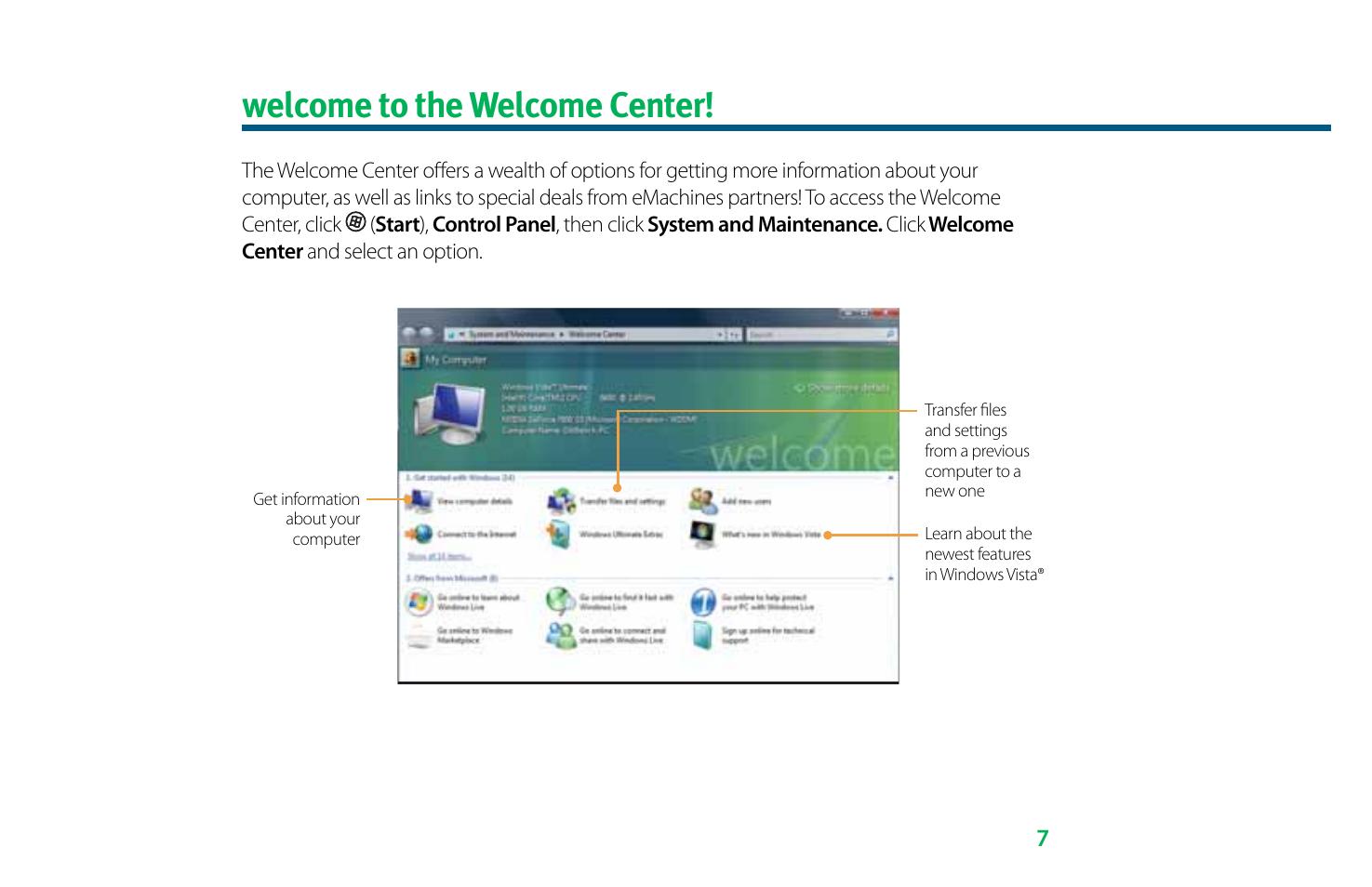 Welcome to the welcome center | eMachines 8513036 User Manual | Page 7 / 24