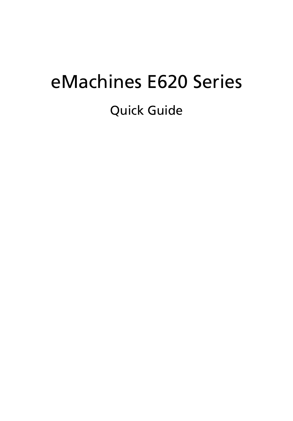 eMachines E620 Series User Manual | 11 pages