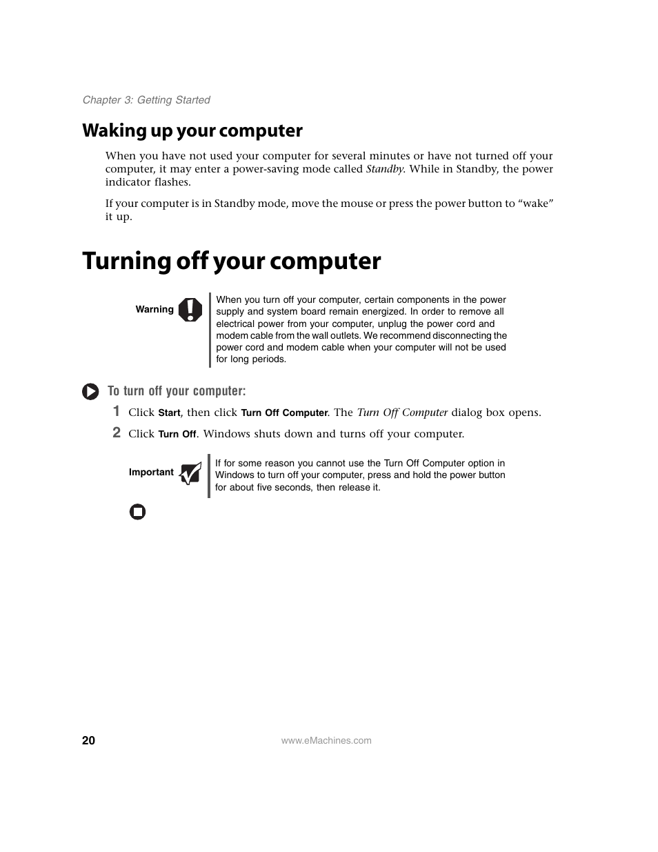 Waking up your computer, Turning off your computer, Warning | To turn off your computer, Important | eMachines 13 User Manual | Page 26 / 96