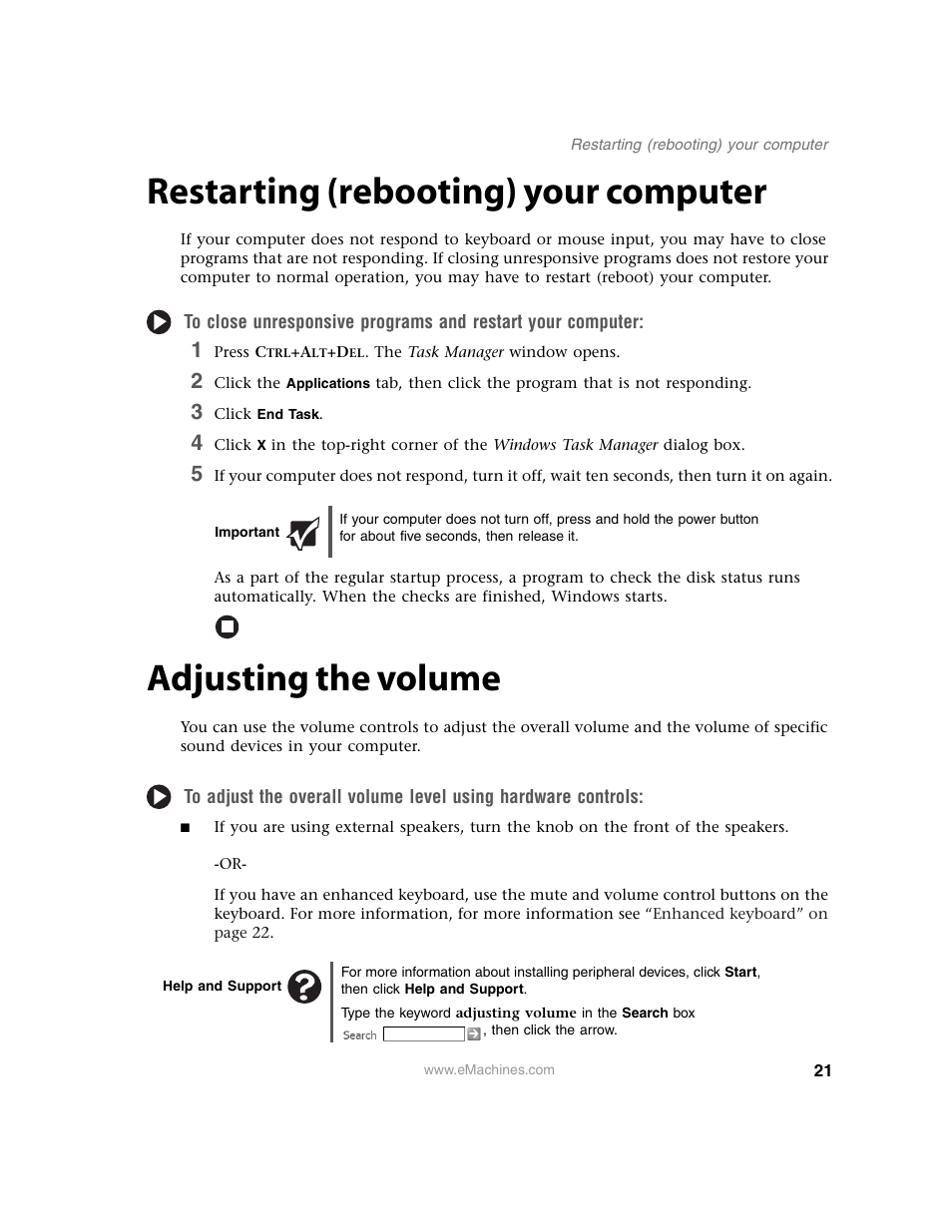 Restarting (rebooting) your computer, 3 click end task, Important | Adjusting the volume, Help and support | eMachines 13 User Manual | Page 27 / 96