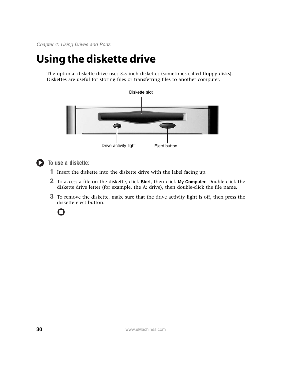 Using the diskette drive, To use a diskette | eMachines 13 User Manual | Page 36 / 96