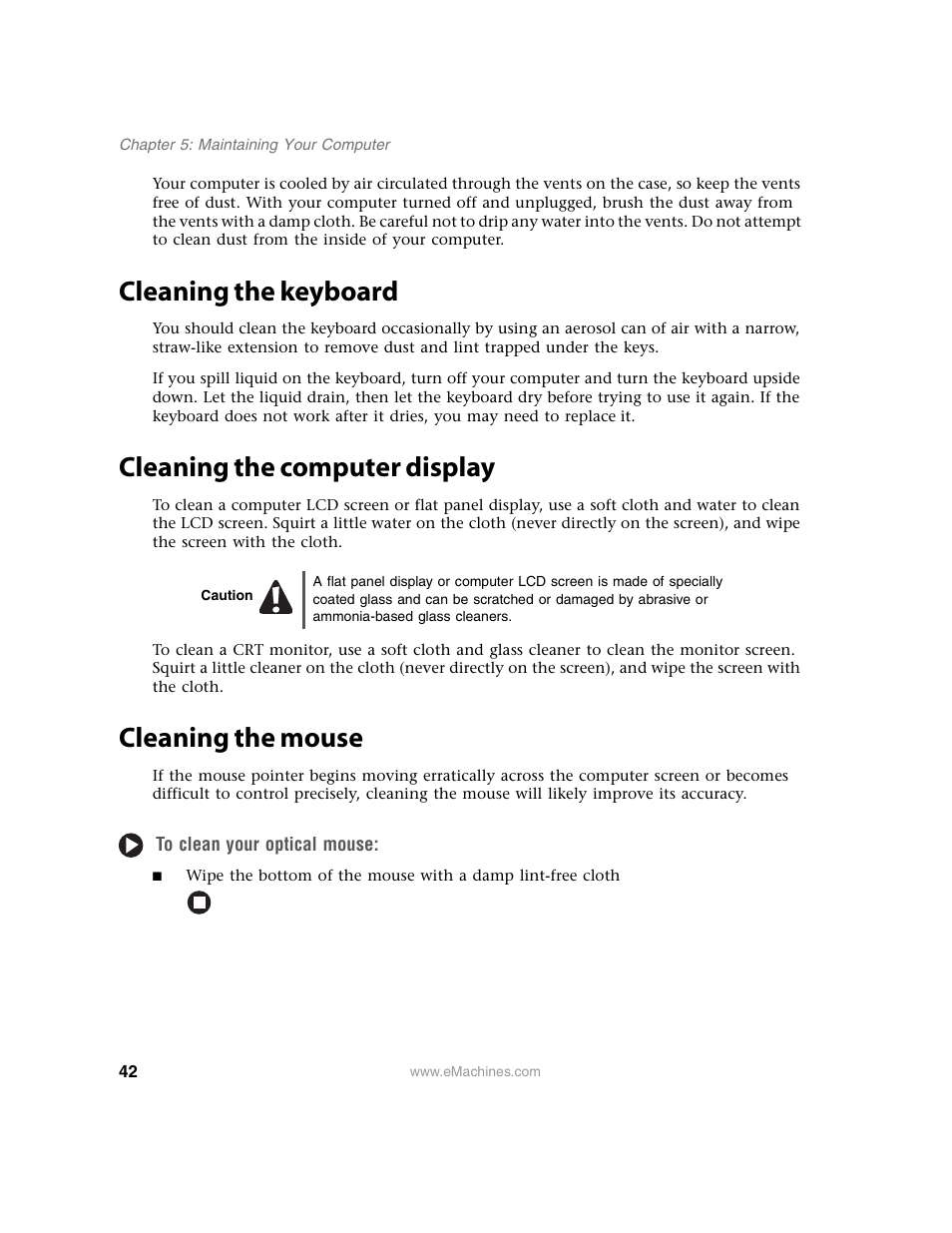 Cleaning the keyboard, Cleaning the computer display, Caution | Cleaning the mouse, To clean your optical mouse | eMachines 13 User Manual | Page 48 / 96