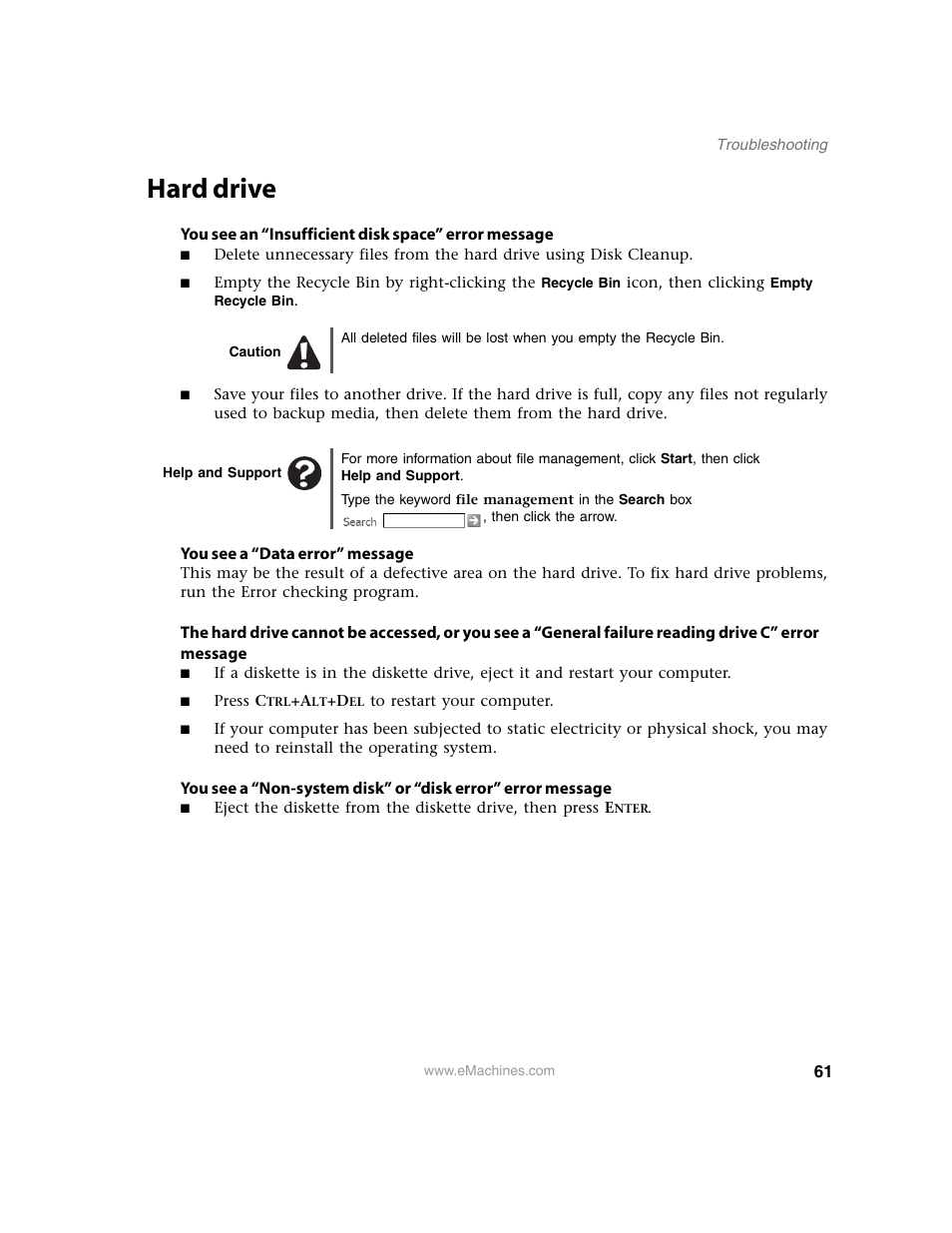 Hard drive, You see an “insufficient disk space” error message, Caution | Help and support, You see a “data error” message, Press ctrl+alt+del to restart your computer | eMachines 13 User Manual | Page 67 / 96