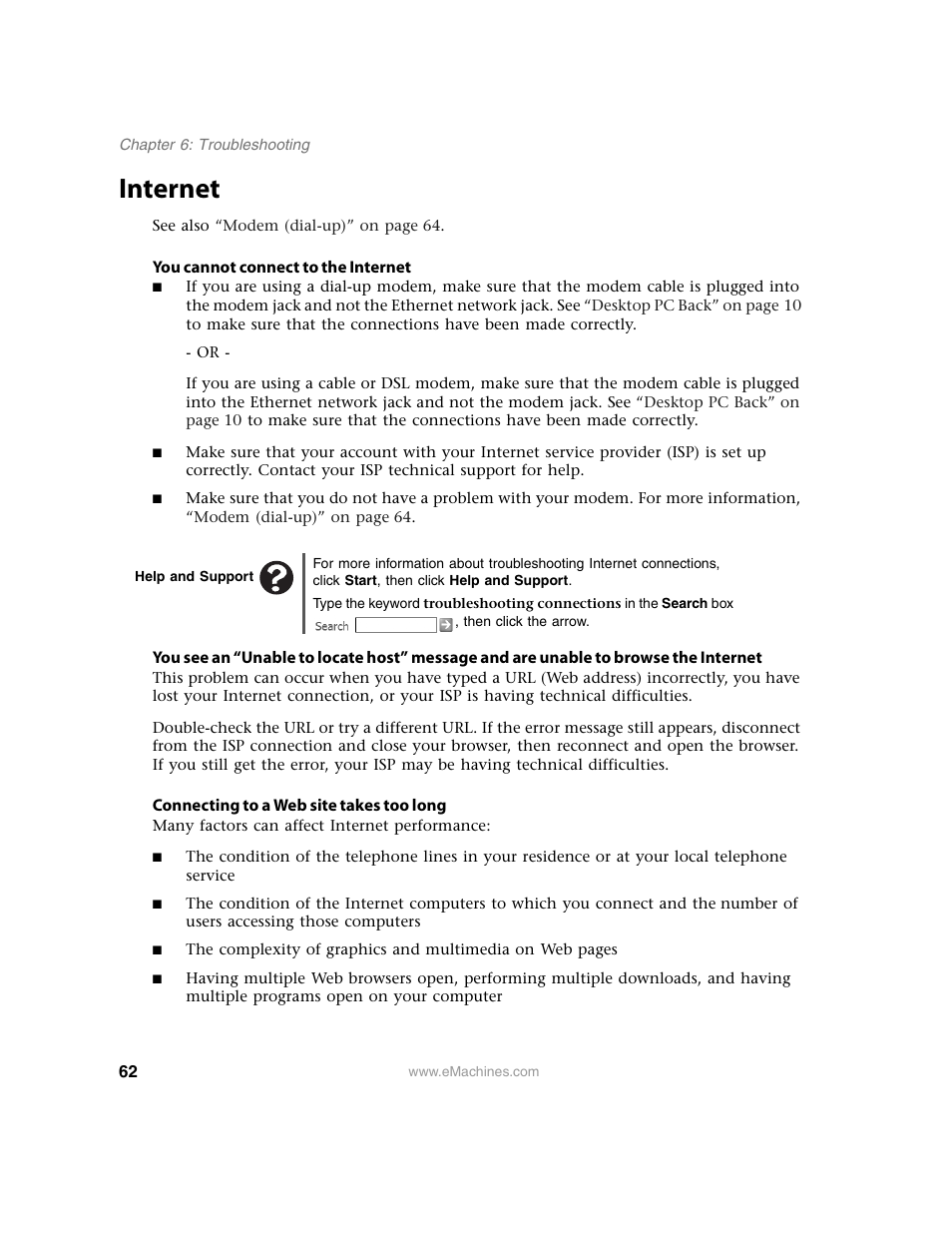 Internet, You cannot connect to the internet, Help and support | Connecting to a web site takes too long | eMachines 13 User Manual | Page 68 / 96