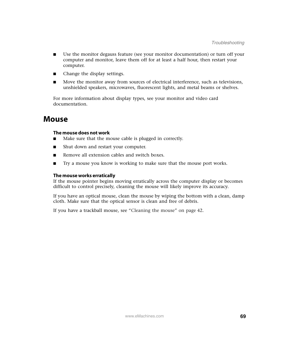 Change the display settings, Mouse, The mouse does not work | Shut down and restart your computer, Remove all extension cables and switch boxes, The mouse works erratically | eMachines 13 User Manual | Page 75 / 96