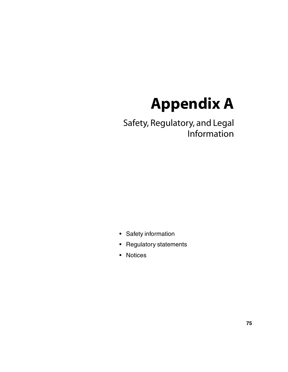 Safety, regulatory, and legal information, Safety information, Regulatory statements | Notices, Appendix a | eMachines 13 User Manual | Page 81 / 96