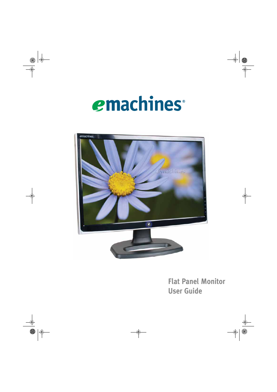 eMachines Flat Panel Monitor User Manual | 32 pages