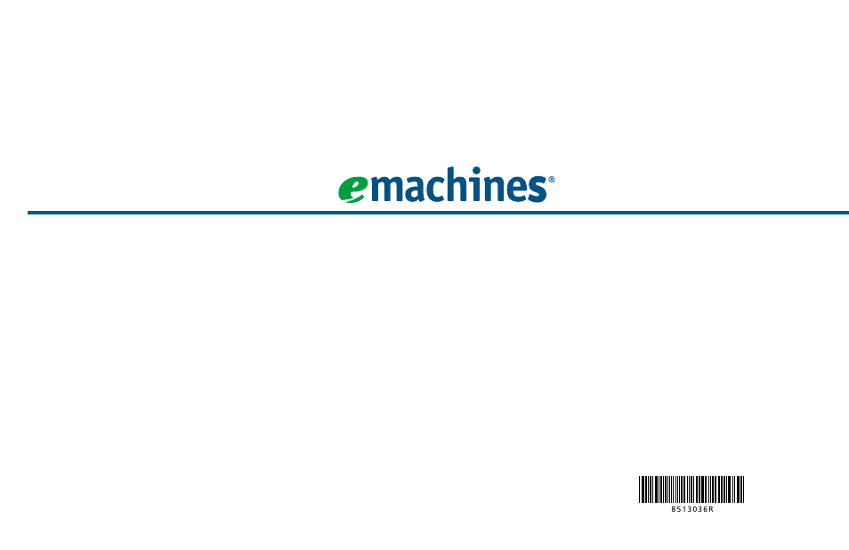 eMachines 8513036R User Manual | Page 24 / 24