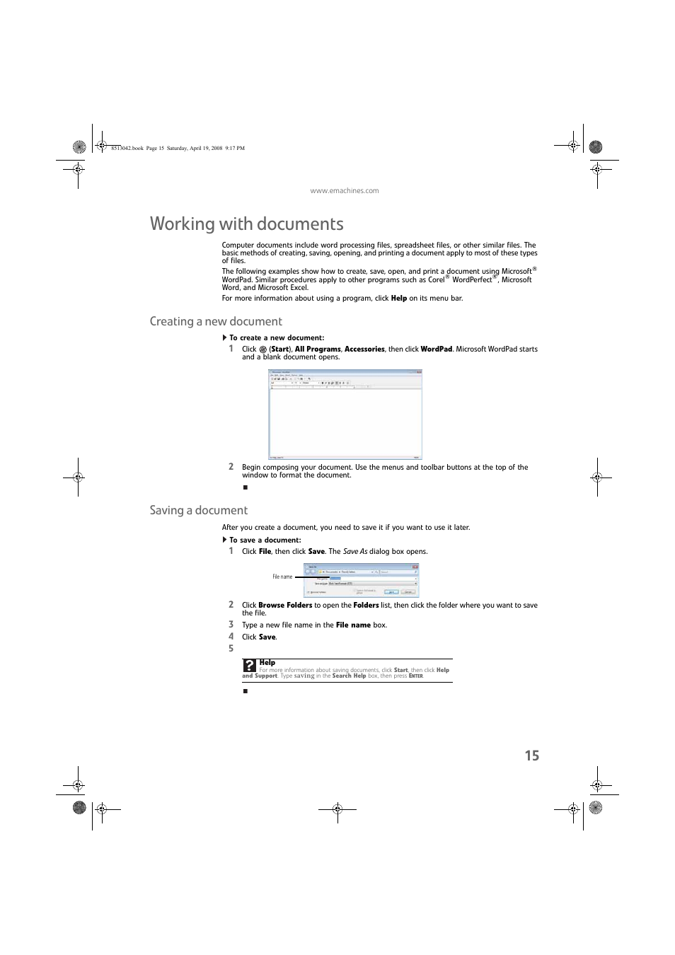 Working with documents, Creating a new document, To create a new document | Saving a document, To save a document, Creating a new document saving a document | eMachines 8513042 User Manual | Page 21 / 96