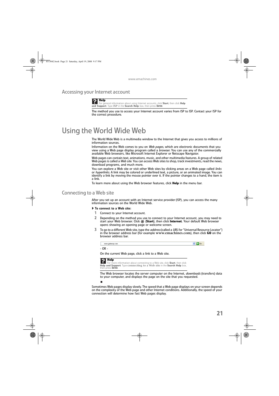 Accessing your internet account, Using the world wide web, Connecting to a web site | To connect to a web site, Using the | eMachines 8513042 User Manual | Page 27 / 96