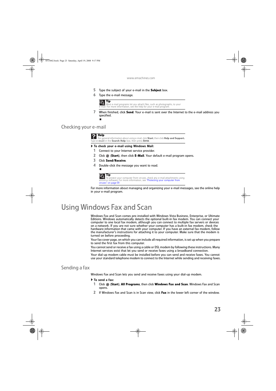 Checking your e-mail, To check your e-mail using windows mail, Using windows fax and scan | Sending a fax, To send a fax | eMachines 8513042 User Manual | Page 29 / 96