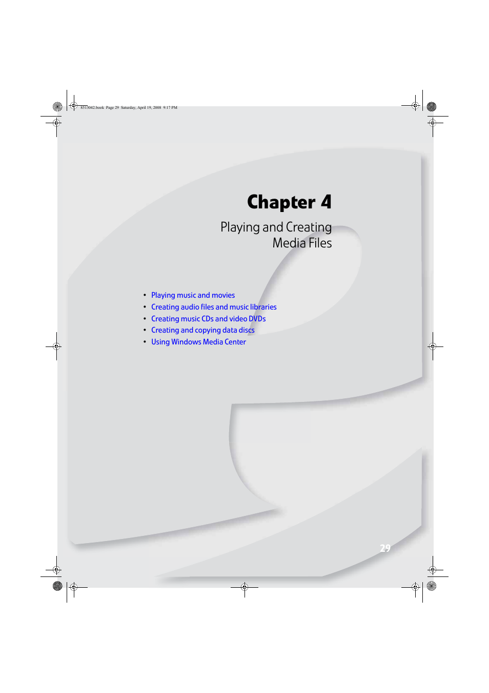 Playing and creating media files, Chapter 4 | eMachines 8513042 User Manual | Page 35 / 96