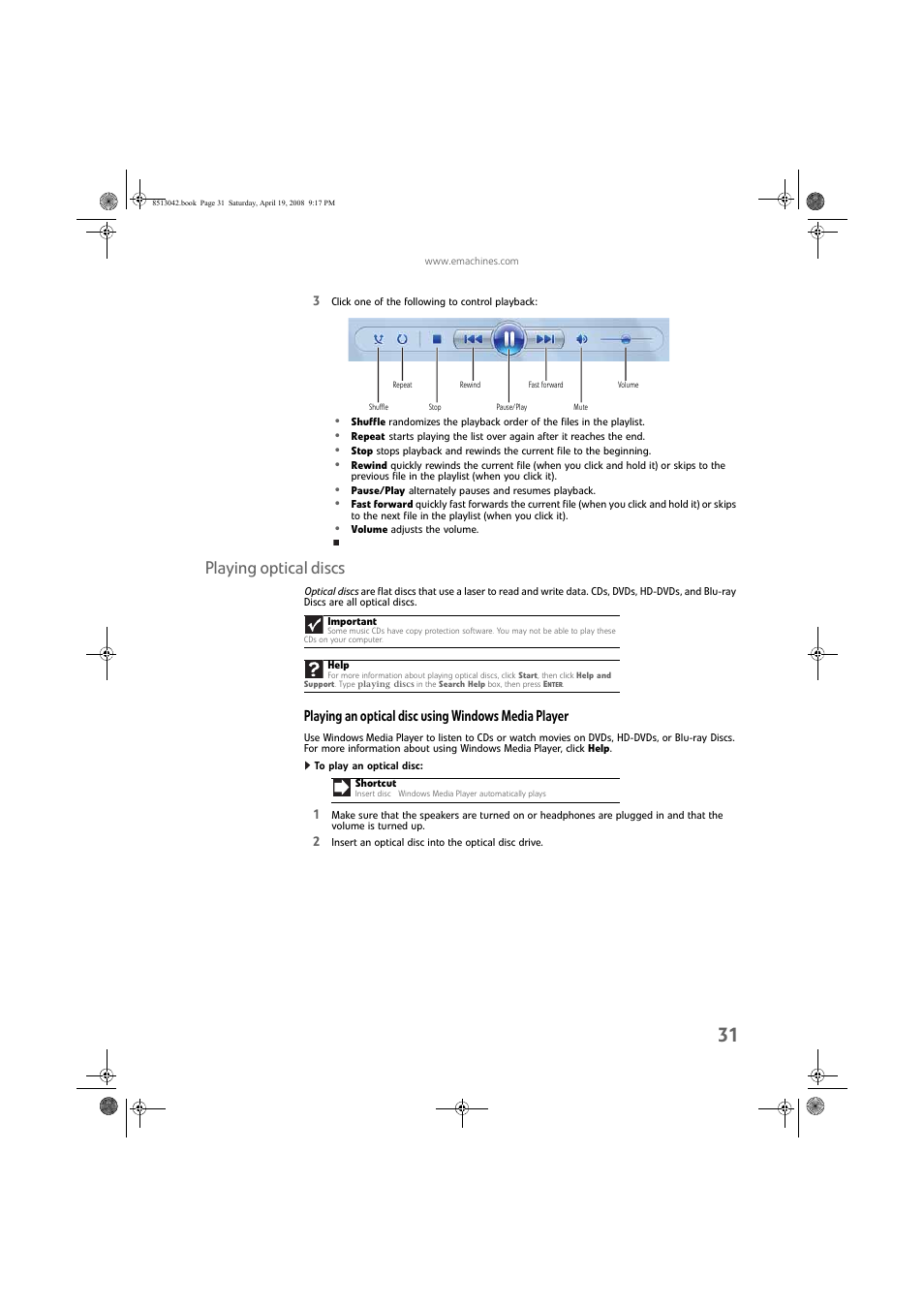 Playing optical discs, Playing an optical disc using windows media player, To play an optical disc | eMachines 8513042 User Manual | Page 37 / 96