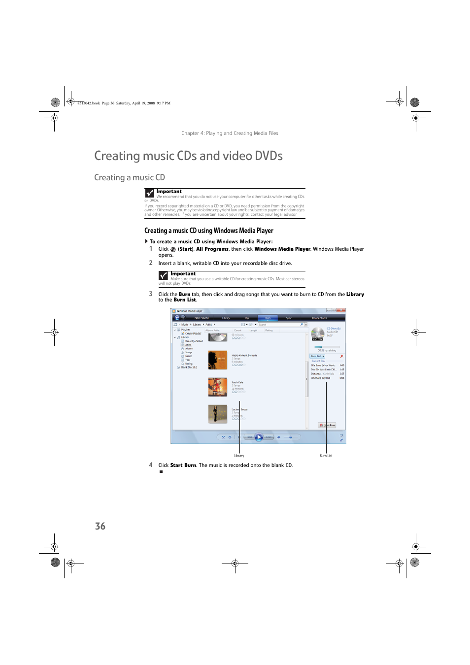 Creating music cds and video dvds, Creating a music cd, Creating a music cd using windows media player | To create a music cd using windows media player | eMachines 8513042 User Manual | Page 42 / 96